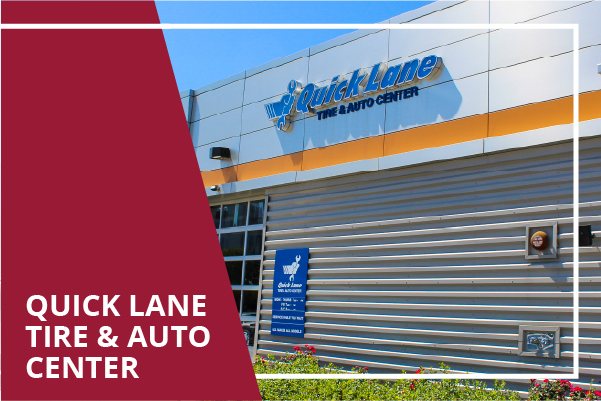 QUICK LANE TIRE & AUTO CENTER